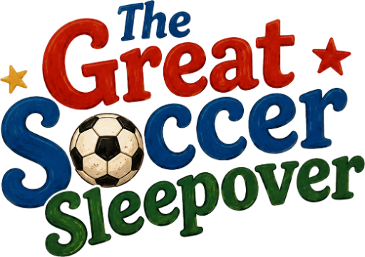 The Great Soccer Sleepover